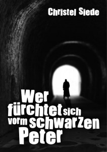 Cover: Buch "Wer fürchtet sich vorm schwarzen Peter"